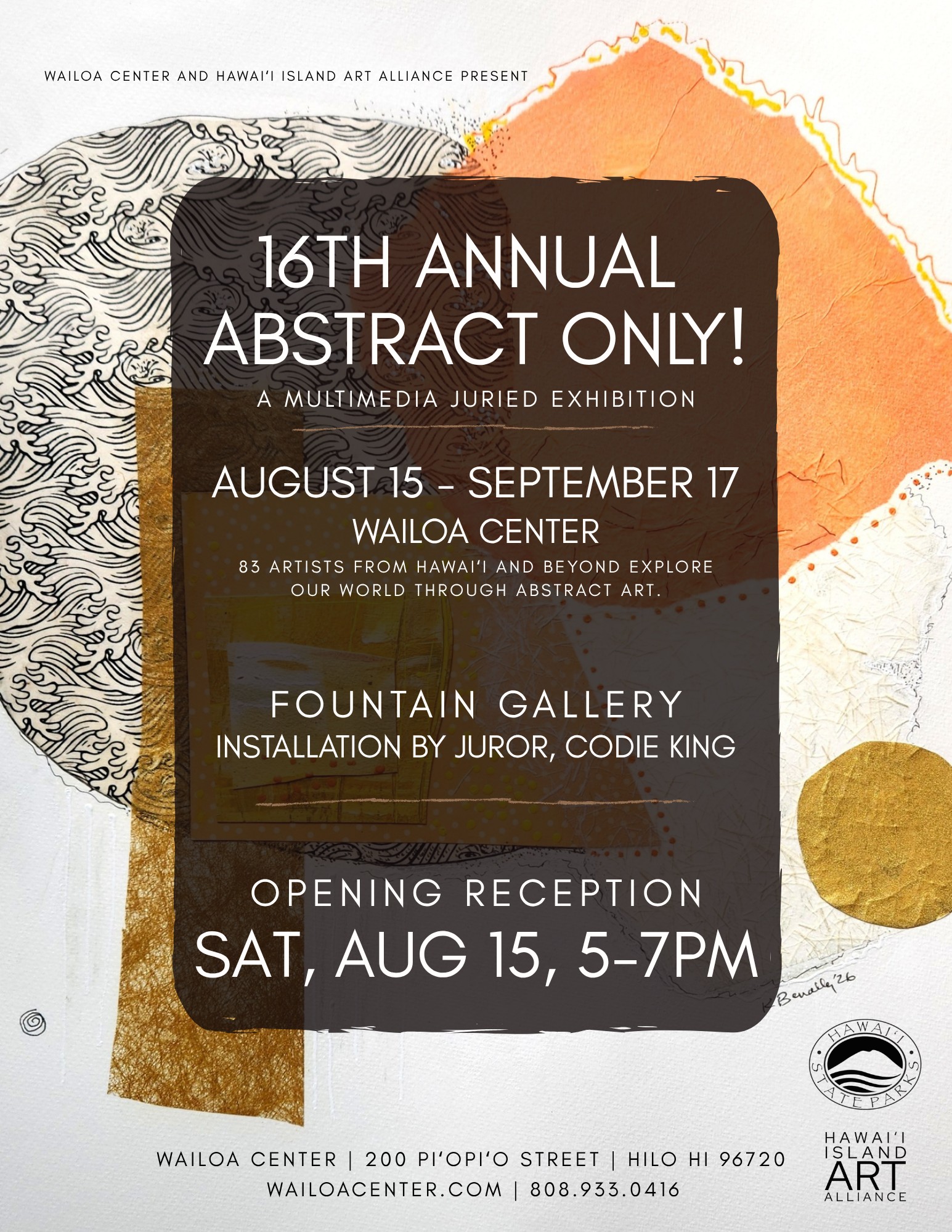 16th Annual Abstract Only! exhibition poster, Wailoa Center, Hilo, August 15 to September 17